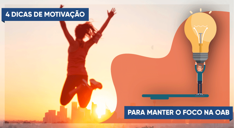 5 passos para manter a motivação para a 1ª fase da OAB 