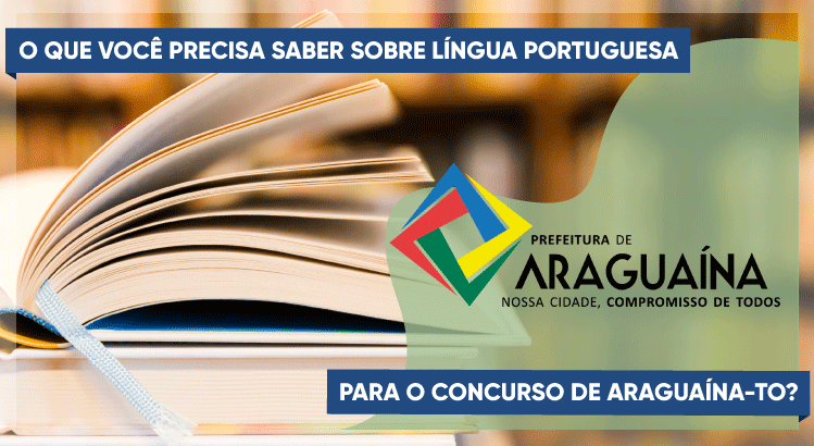 Vamos falar sobre um dos conteúdos mais exigidos nesse concurso que mais causa preocupação no concurseiro: a Língua Portuguesa.