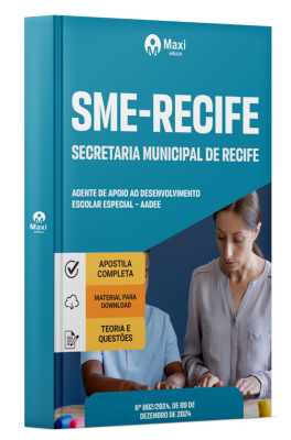 Apostila SME-RECIFE-PE 2024 - Agente de Apoio ao Desenvolvimento Escolar Especial – AADEE