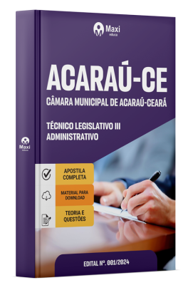 Apostila Câmara de Acaraú-CE 2024 - Técnico Legislativo III - Administrativo