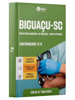 Apostila Prefeitura de Biguaçu - SC - 2025 - Enfermeiro I e II