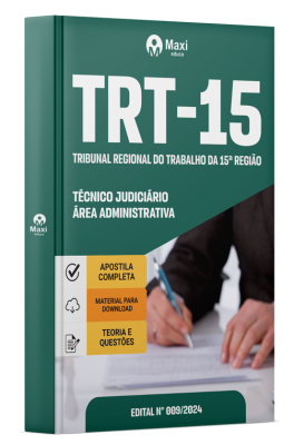 Apostila TRT 15 2024 - Técnico Judiciário – Área Administrativa
