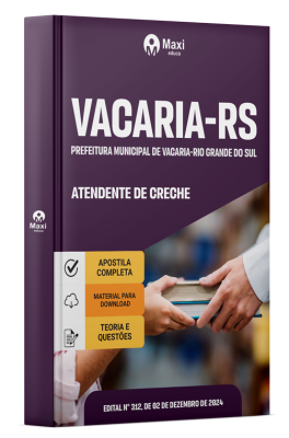 Apostila Prefeitura de Vacaria-SP 2024 - Atendente de Creche