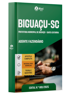 Apostila Prefeitura de Biguaçu - SC - 2025 - Agente Fazendário