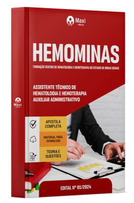 Apostila Hemominas 2024 - Assistente Técnico de Hematologia e Hemoterapia - Auxiliar Administrativo