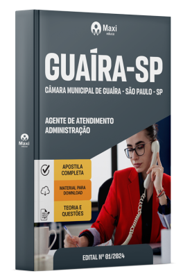 Apostila Câmara de Guaíra-SP 2024 - Agente de Atendimento e Administração