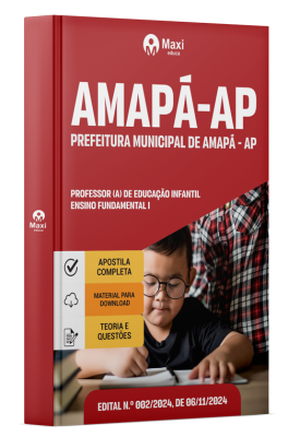 Apostila Prefeitura Municipal de Amapá - AP 2024 - Professor (a) de Educação Infantil e Ensino Fundamental I