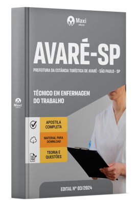 Apostila Prefeitura de Avaré-SP 2024 - Técnico em Enfermagem do Trabalho