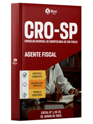 Apostila CRO-SP - Conselho Regional de Odontologia de São Paulo - 2025 - Agente Fiscal