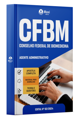Apostila CFBM 2024 - Agente Administrativo