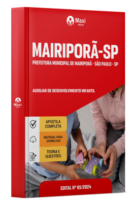 Apostila Prefeitura de Mairiporã - SP 2024 - Auxiliar de Desenvolvimento Infantil