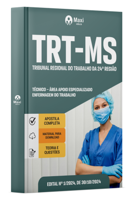 Apostila TRT MS 2024 - Técnico – Área Apoio Especializado – Enfermagem do Trabalho