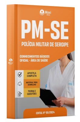 Apostila PM-SE 2024 - Conhecimentos Básicos - Oficial - Área de Saúde
