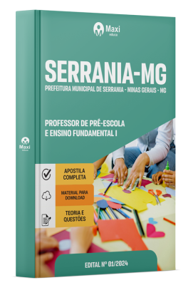 Apostila Prefeitura de Serrania-MG 2024 - Professor De Pré-Escola E Ensino Fundamental I