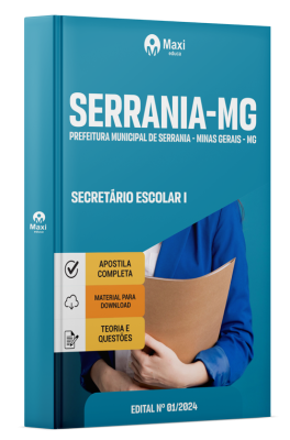 Apostila Prefeitura de Serrania-MG 2024 - Secretário Escolar I