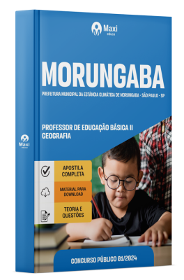 Apostila Prefeitura de Morungaba-SP 2024 - Professor de Educação Básica II - Geografia