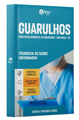 Apostila Prefeitura de Guarulhos-SP 2024 - Técnico(a) De Saúde – Enfermagem