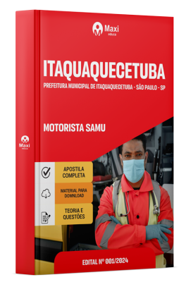 Apostila Prefeitura de Itaquaquecetuba - SP 2024 - Motorista Samu
