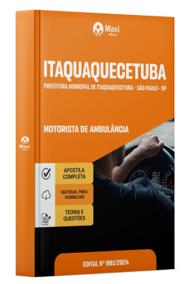 Apostila Prefeitura de Itaquaquecetuba - SP 2024 - Motorista De Ambulância