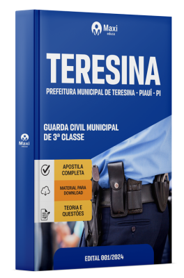 Apostila Prefeitura de Teresina - Piauí - PI - 2024 - Guarda Civil Municipal de 3ª Classe