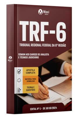 Apostila TRF 6 2024 - Comum aos cargos de Analista e Técnico Judiciário