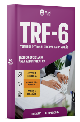 Apostila TRF 6 2024 - Técnico Judiciário - Área: Administrativa - Sem Especialidade