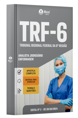 Apostila TRF 6 2024 - Analista Judiciário - Área: Apoio Especializado - Especialidade: Enfermagem