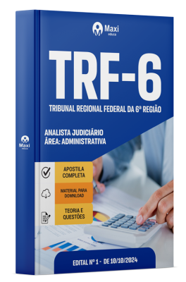 Apostila TRF 6 2024 - Analista Judiciário - Área: Administrativa - Sem Especialidade