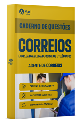 Caderno de Questões CORREIOS - 2024 - Agente de Correios - 500 Questões gabaritadas
