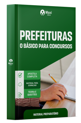 Apostila - O Básico para Concursos - Prefeituras