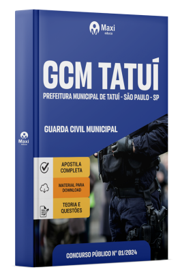 Apostila GCM Tatuí -SP - 2024 - Guarda Civil Municipal