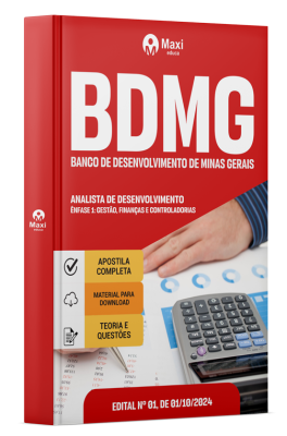 Apostila BDMG - 2024 - Analista de Desenvolvimento - Ênfase 1: Gestão, Finanças e Controladorias