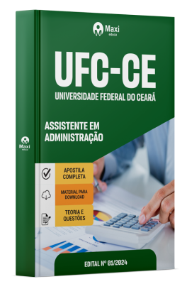 Apostila UFC -  2024 - Assistente em Administração