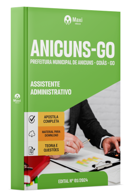 Apostila Prefeitura de Anicuns - GO - 2024 - Assistente Administrativo