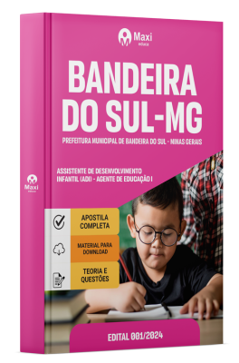 Apostila Prefeitura de Bandeira do Sul - MG - 2024 - Assistente de Desenvolvimento Infantil (ADI) - Agente de Educação I
