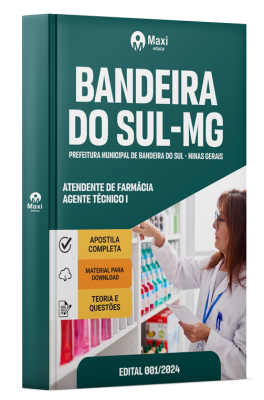 Apostila Prefeitura de Bandeira do Sul - MG - 2024 - Atendente de Farmácia - Agente Técnico I