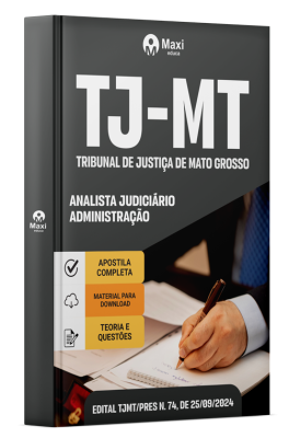 Apostila TJ-MT - 2024 - Analista Judiciário - Administração
