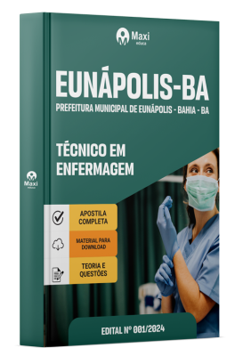 Apostila Prefeitura de Eunápolis - BA - 2024 - Técnico em Enfermagem