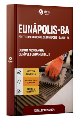 Apostila Prefeitura de Eunápolis - BA - 2024 - Comum aos cargos Encanador, Pedreiro, Pintor