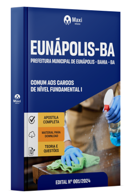 Apostila Prefeitura de Eunápolis - BA - 2024 - Comum aos cargos de Nível Fundamental I