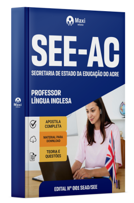 Apostila SEE AC - 2024 - Professor – Língua inglesa