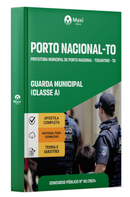 Apostila Prefeitura De Porto Nacional - TO - 2024 - Guarda Municipal (Classe A)