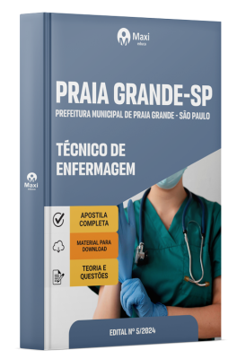 Apostila Prefeitura de Praia Grande - SP - 2024 - Técnico de Enfermagem