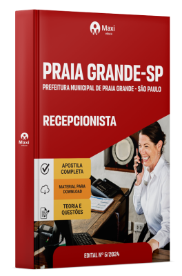 Apostila Prefeitura de Praia Grande - SP - 2024 - Recepcionista