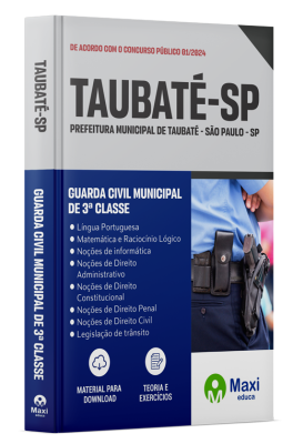 Apostila Prefeitura de Taubaté- SP - 2024 - Guarda Civil Municipal de 3ª Classe