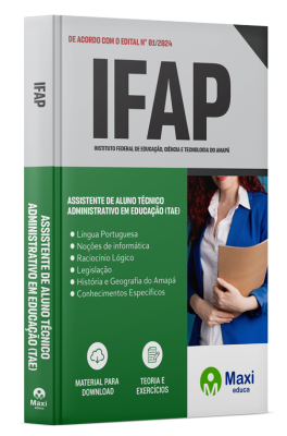 Apostila IFAP - 2024 - Assistente de Aluno - Técnico Administrativo Em Educação (TAE)