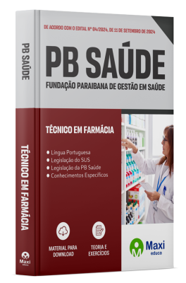 Apostila PB Saúde - 2024 - Técnico em Farmácia