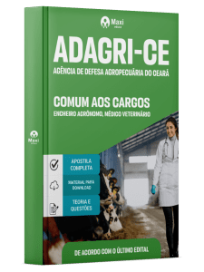 Apostila ADAGRI-CE - Comum aos Cargos: Engenheiro Agrônomo e Médico Veterinário