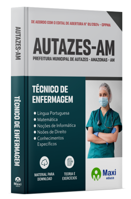 Apostila Prefeitura de Autazes-AM 2024 - Técnico de Enfermagem