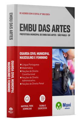 Apostila Prefeitura de Embu das Artes-SP 2024 - Guarda Civil Municipal Masculino e Feminino